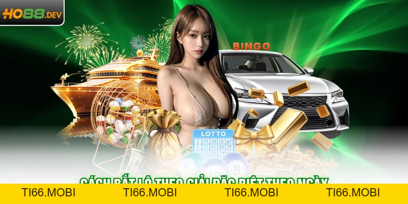 Cách Bắt Lô Theo Giải Đặc Biệt Tại HO88 Chính Xác 100% Cách Bắt Lô Theo Giải Đặc Biệt Tại HO88 Chính Xác 100%