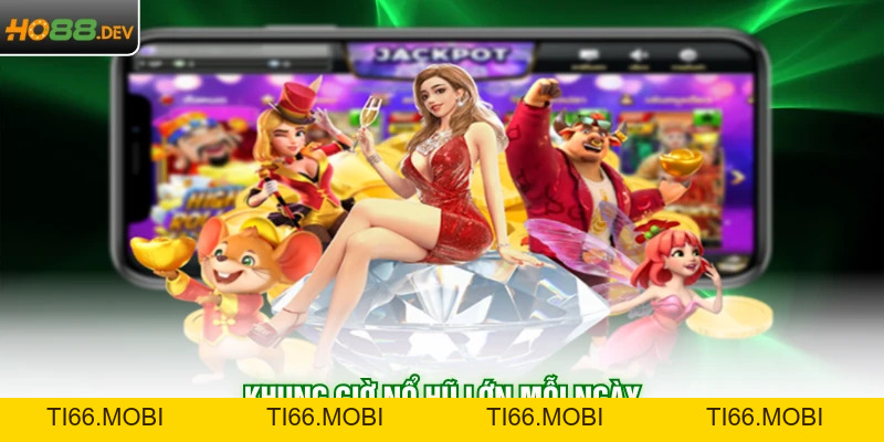 Khung Giờ Nổ Hũ Tại HO88 Mang Lại Cơ Hội Thắng 99%