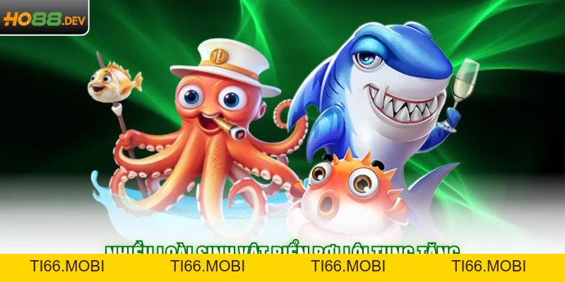 Bắn Cá HO88 - Chinh Phục Đại Dương Bao La Cùng Thương Hiệu Bắn Cá HO88 - Chinh Phục Đại Dương Bao La Cùng Thương Hiệu