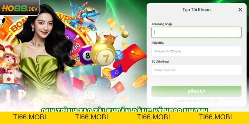 Đăng Ký HO88 Nhanh Chóng Chỉ Với 5 Bước Đơn Giản Nhất
