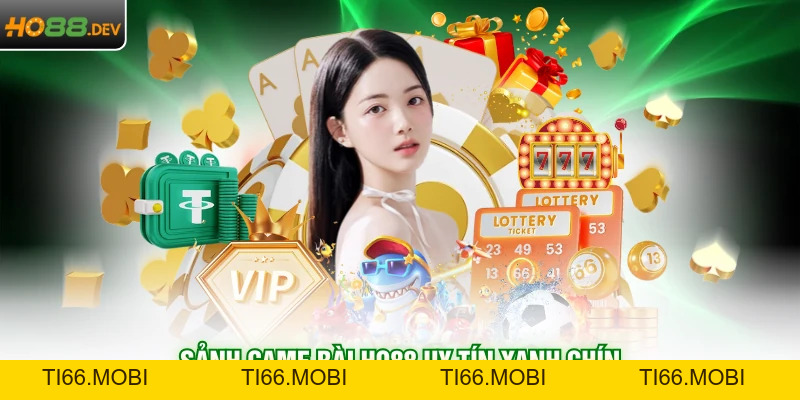 Game Bài HO88 - Sảnh Đấu Đẳng Cấp Uy Tín Số 1 Châu Á Game Bài HO88 - Sảnh Đấu Đẳng Cấp Uy Tín Số 1 Châu Á